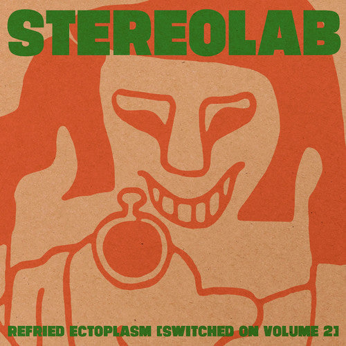 Stereolab: Refried Ectoplasm (Switched on Volume 2) [ Vinyl ]