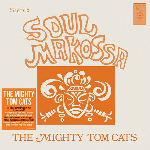The Mighty Tom Cats: Soul Makossa [140-Gram Black Vinyl] [ Vinyl ]