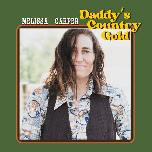 Melissa Carper: Daddy's Country Gold [ Vinyl ]