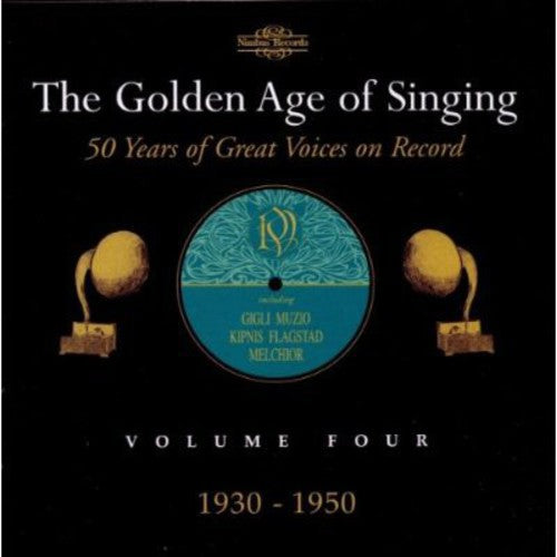 Various Artists: Golden Age of Singing 4: 1930-1950 / Various - Compact Disc