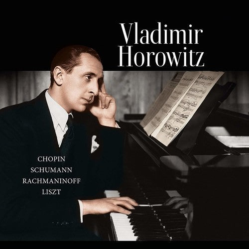 Vladimir Horowitz: Chopin / Schumann / Rachmaninoff / Liszt [ Vinyl ]