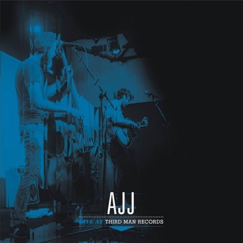 AJJ: Live At Third Man Records [ Vinyl ]