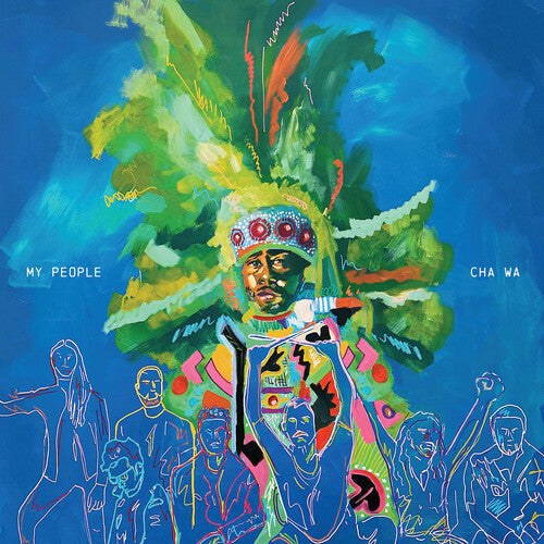 Cha Wa: My People (Mardi Gras Splatter Vinyl) [ Vinyl ]