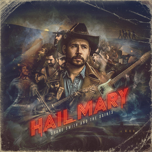 Shane Smith & the Saints: Hail Mary [ Vinyl ]