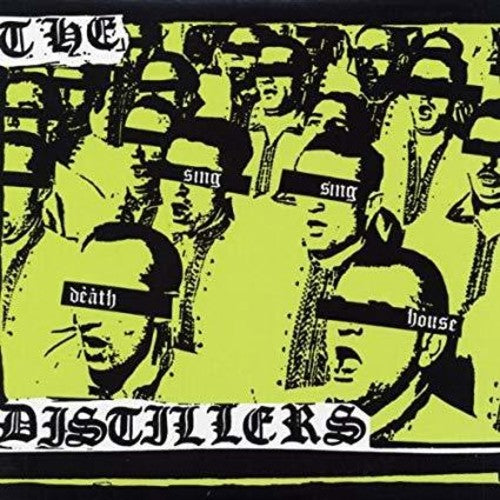 The Distillers: Sing Sing Death House [ Vinyl ]