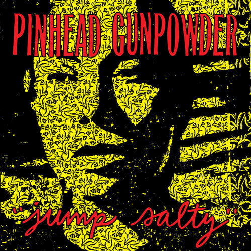 Pinhead Gunpowder: Jump Salty [ Vinyl ]
