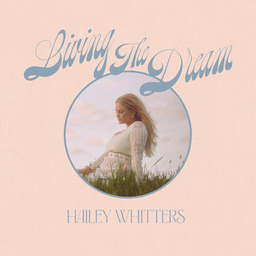 Hailey Whitters: Living The Dream [ Vinyl ]