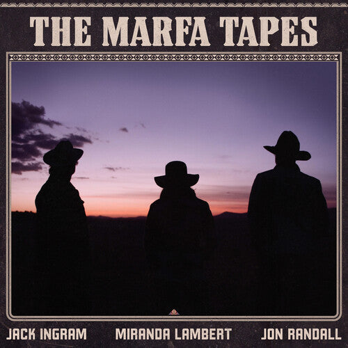 Miranda Lambert: The Marfa Tapes [ Vinyl ]