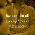 Ali Hasaan Ibn: Metaphysics: The Lost Atlantic Album [ Vinyl ]