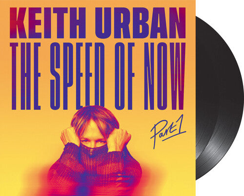 Keith Urban: The Speed Of Now Part 1 [ Vinyl ]