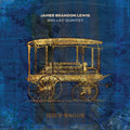 James Brandon Lewis: Jesup Wagon - CD