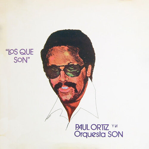 Ortiz, Paul / La Orquesta Son: Los Que Son [ Vinyl ]