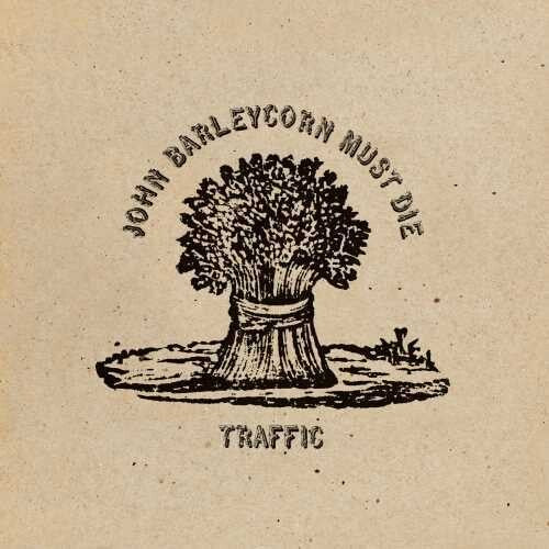 Traffic: John Barleycorn Must Die  [Remastered / 180gm Standalone] [ Vinyl ]