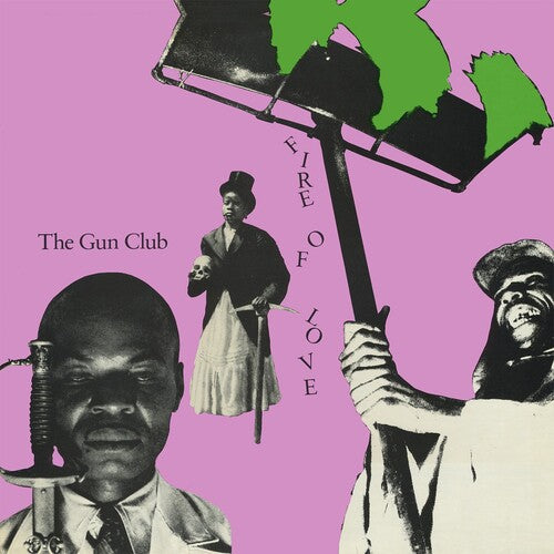 The Gun Club: Fire of Love (Deluxe) [ Vinyl ]
