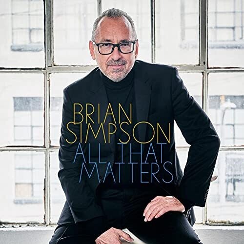 Brian Simpson: All That Matters - CD