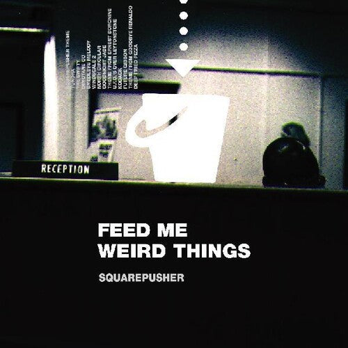 Squarepusher: Feed Me Weird Things [ Vinyl ]
