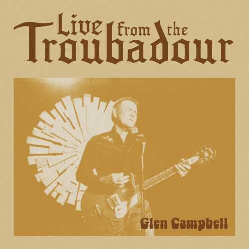 Glen Campbell: Live From The Troubadour [ Vinyl ]
