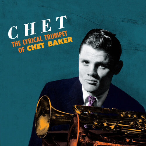 Chet Baker: Lyrical Trumpet [180-Gram Orange Colored Vinyl With Bonus Tracks] [ Vinyl ]