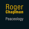 Roger Chapman: Peaceology - Compact Disc