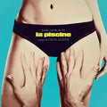 Michel Legrand: La Piscine (The Swimming Pool) (Original Soundtrack) - VINYL