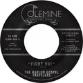 Harlem Gospel Travelers: Fight On! (Clear Vinyl) - 7-INCH SINGLE