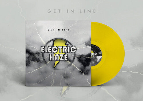 Electric Haze: Get In Line (Clear Yellow Vinyl) - VINYL