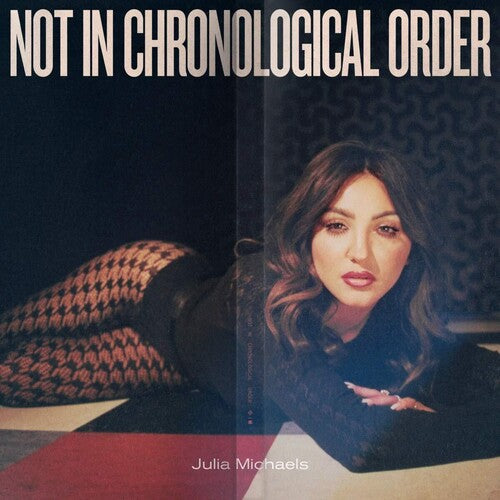 Julia Michaels: Not In Chronological Order [ Vinyl ]