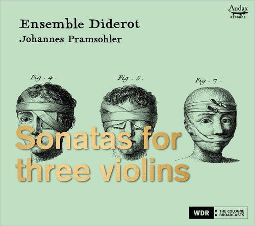 Pramsohle, Johannes / Ensemble Diderot: Sonatas For Three Violins - Compact Disc