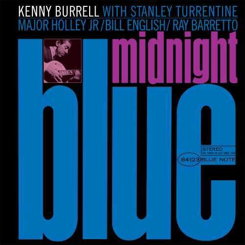 Kenny Burrell: Midnight Blue (Blue Note Classic Vinyl Edition) [ Vinyl ]