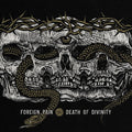 Foreign Pain: Death Of Divinity - CD