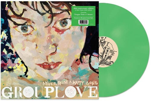 Grouplove: Never Trust A Happy Song [ Vinyl ]