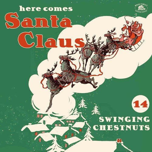 Various Artists: Here Comes Santa Claus: 14 Swinging Chestnuts (Various Artists) [ Vinyl ]