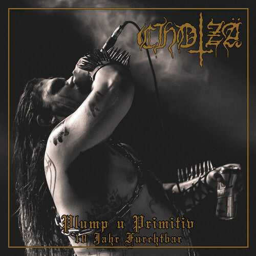 Chotza: Plump U Primitiv (10 Jahr Furchtbar) - CD