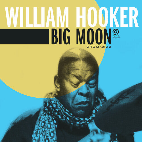 William Hooker: Big Moon - VINYL