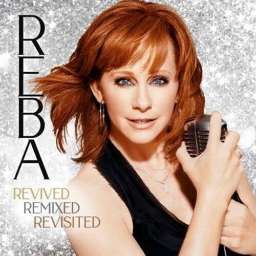 Reba McEntire: REBA- Revived Remixed Revisited [ Vinyl ]