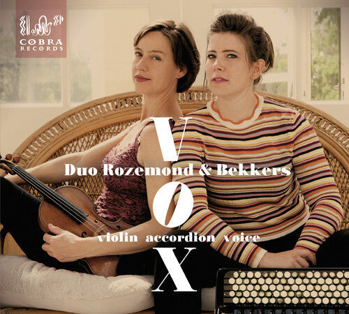 Duo Rozemond & Bekkers: Vox - Compact Disc