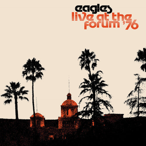 The Eagles: Live At The Forum 76 [ Vinyl ]