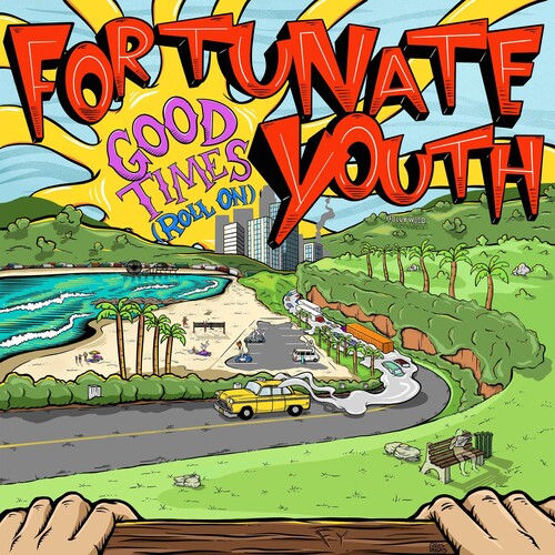 Fortunate Youth: Good Times (roll On) [ Vinyl ]