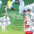 Orchestra Gli Originali Coro Donizetti Opera Montanari: Le Nozze in Villa - Compact Disc