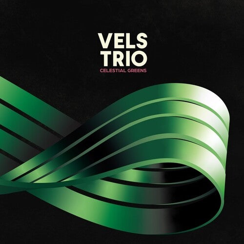 Vels Trio: Celestial Greens [ Vinyl ]