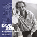 David Jisse: Assis Sur Ma Valise - Compact Disc