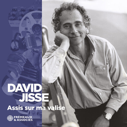 David Jisse: Assis Sur Ma Valise - Compact Disc