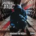 Primal Rage: Awakening The Masses - CD