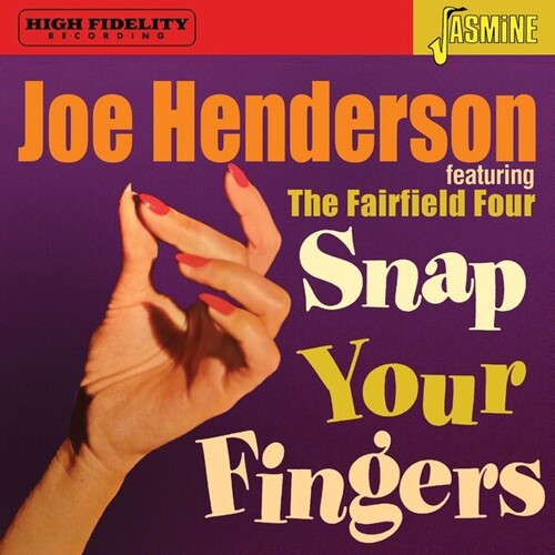 Joe Henderson: Featuring The Fairfield Four: Snap Your Fingers - Compact Disc