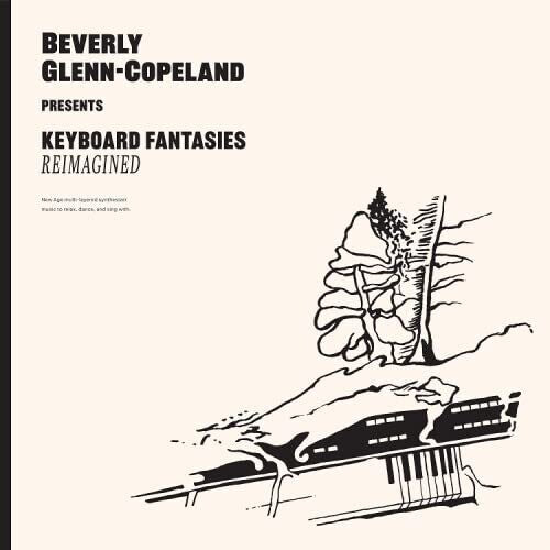 Beverly Glenn-Copeland: Keyboard Fantasies Reimagined [ Vinyl ]