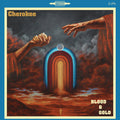 Cherokee: Bolld & Gold - VINYL