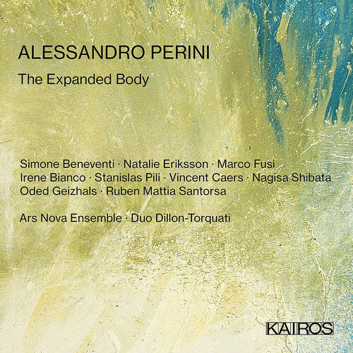 Various Artists: Alessandro Perini: The Expanded Body (Various Artists) - Compact Disc