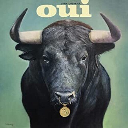 Urge Overkill: Oui [ Vinyl ]