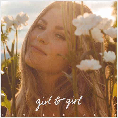 Tenille Arts: Girl To Girl [ Vinyl ]