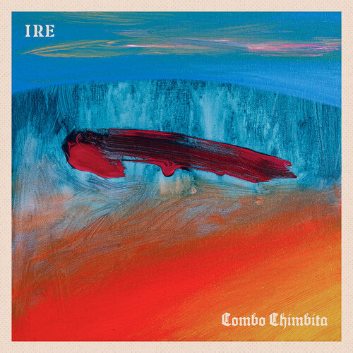 Combo Chimbita: Ire [ Vinyl ]